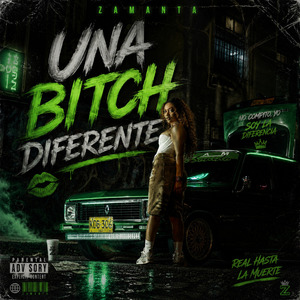 UNA BITCH DIFERENTE