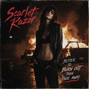 Better to Burn Out Than Fade Away