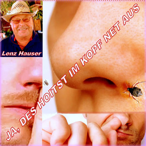 Ja, Des hoitst im Kopf net aus