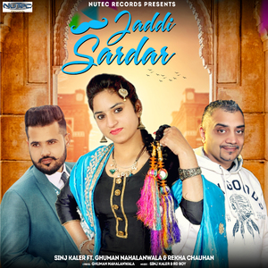 Jaddi Sardar (Extended Version)