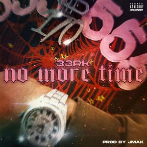 No More Time