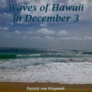 Waves of Hawaii in December 3