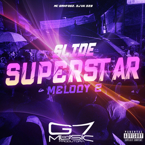 Slide Superstar Melody 2