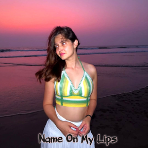 Name On My Lips