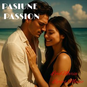 PASIUNE (PASSION)