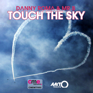 Touch the Sky (Magnifico Remix)