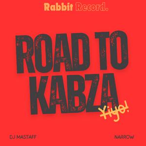 Road to Kabza (Yiyo) (feat. Narrow)