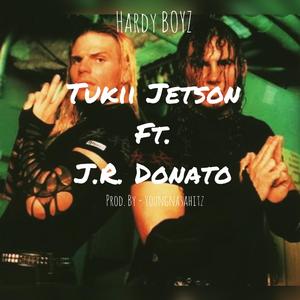 Hardy Boyz (feat. J.R. Donato)