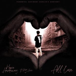 All Love (feat. FCG Heem)