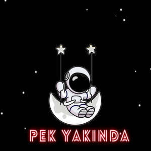 Pek Yakında