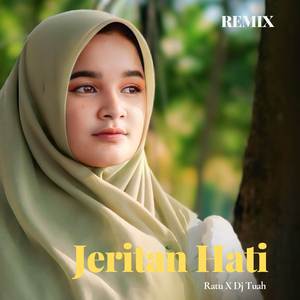 Jeritan Hati (Dj Remix)