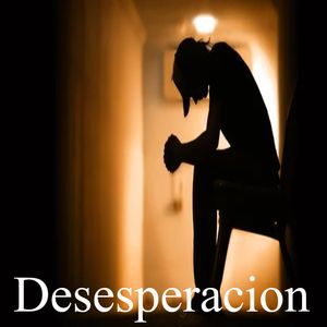 Desesperacion