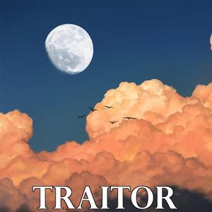 Traitor