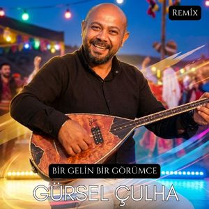 Bir Gelin Bir Görümce (Remix)