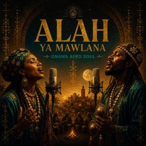 Alah Ya Mawlana