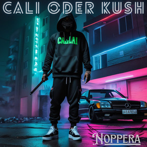 Cali oder Kush