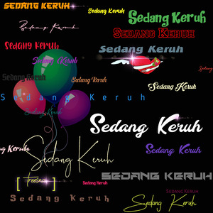 Sedang Keruh (demo)