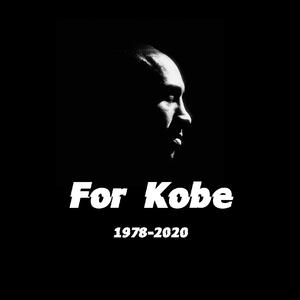 For Kobe