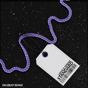 Standard (On1Beat Remix)