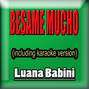 Besame Mucho