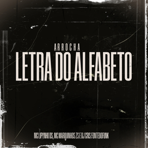 Arrocha Letra do Alfabeto