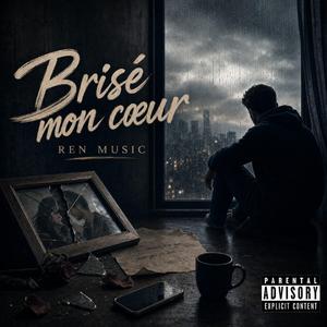 Brisé mon cœur