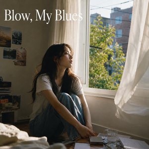 Blow, My Blues