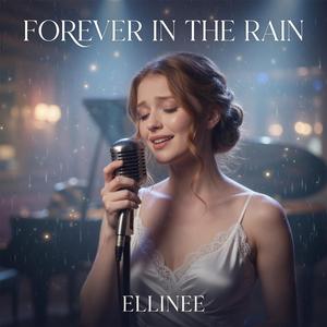 Forever in the Rain