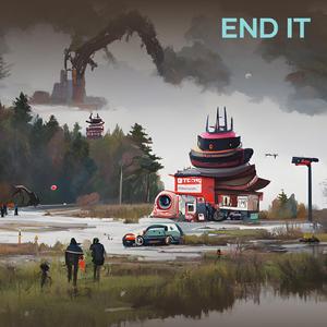 End It