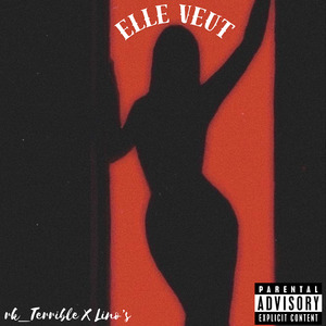 ELLE VEUT