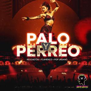 Palo y Perreo