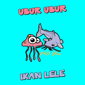 Ubur Ubur Ikan Lele (Karaoke Version)