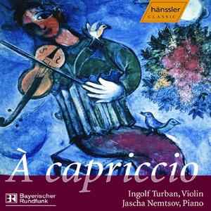 Paganini - 24 Caprices, Op. 1: Caprice No. 24 in A Minor: Tema quasi presto - 11 Variations - Finale
