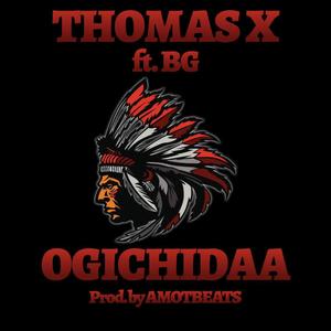 Ogichidaa (feat. bG) (Red Lake Warrior Version)