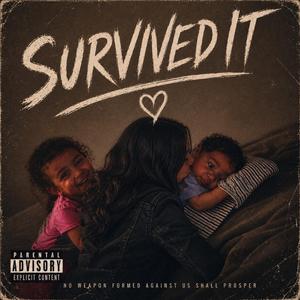 Survived It