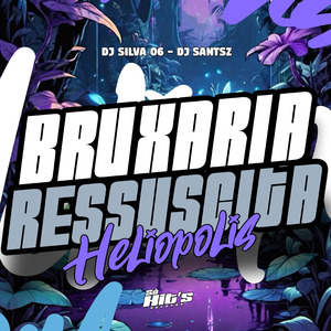 Bruxaria Ressuscita Heliopolis