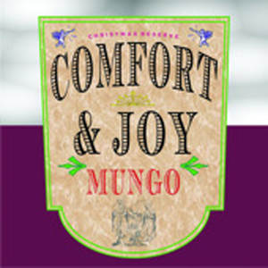 Comfort & Joy (Mungo Version)