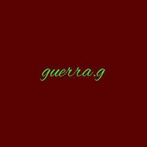 Guerra.G