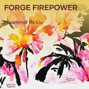 Forge Firepower