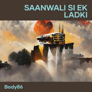 Saanwali Si Ek Ladki