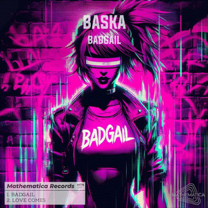 BadGail (Original Mix)