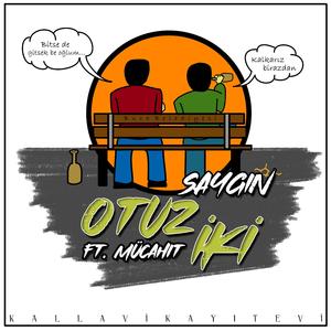32 (feat. Mücahit)