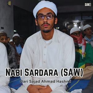 Nabi Sardara (SAW)