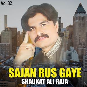 Sajan Rus Gaye, Vol. 32