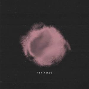 Hey Hello