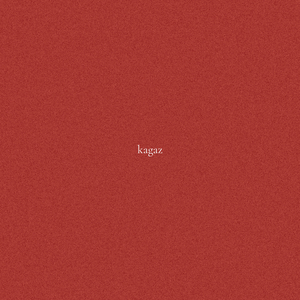 Kagaz (from 'NOT A STUDIO SESSION')
