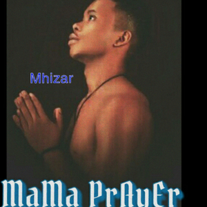 Mama Prayer