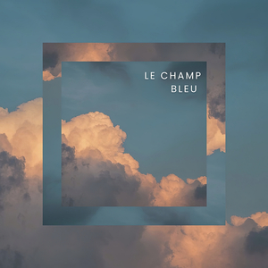 Le Champ Bleu