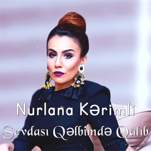 Sevdası Qəlbimdə Qalıb
