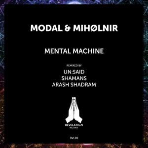 Mental Machine (Arash Shadram Remix)